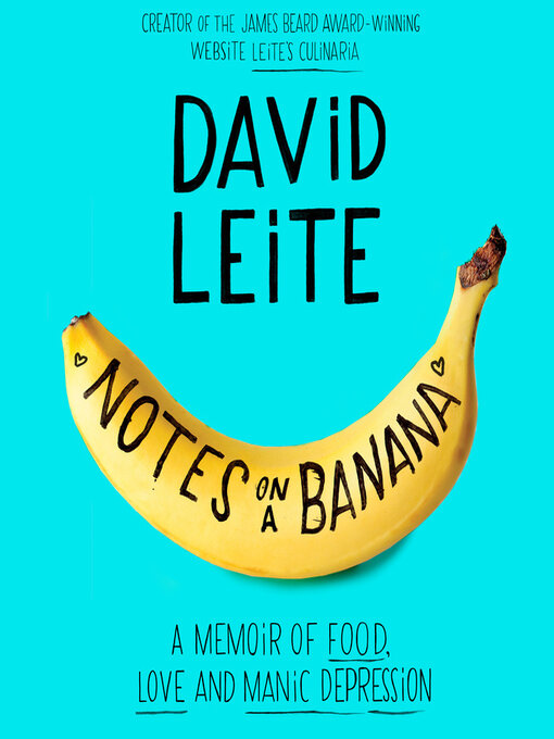 Title details for Notes on a Banana by David Leite - Wait list